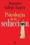 PSICOLOGIA DE LA SEDUCCION