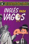 INGLES PARA VAGOS