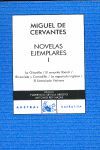 NOVELAS EJEMPLARES I (C.A.199) (A 70 AÑOS)