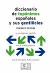 DICCIONARIO DE TOPÓNIMOS ESPAÑOLES Y SUS GENTILICIOS