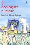 EL ECOLOGISTA NUCLEAR