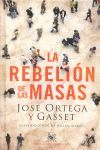 LA REBELION DE LAS MASAS