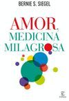 AMOR MEDICINA MILAGROSA