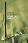 ANTOLOGIA POETICA (MIGUEL HERNANDEZ)