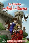 LA TIERRA DEL SOL Y LA LUNA