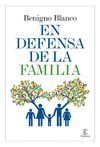 EN DEFENSA DE LA FAMILIA