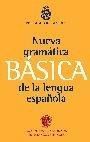 NUEVA GRAMÁTICA BÁSICA DE LA LENGUA ESPAÑOLA