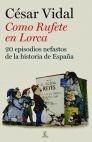 COMO RUFETE EN LORCA