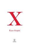 X (RISTO MEJIDE)