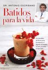 BATIDOS PARA LA VIDA