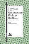 FUNDAMENTACIÓN DE LA METAFÍSICA DE LAS COSTUMBRES