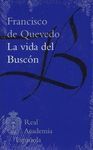 LA VIDA DEL BUSCON