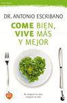 COME BIEN, VIVE MÁS Y MEJOR