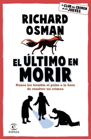 EL ÚLTIMO EN MORIR