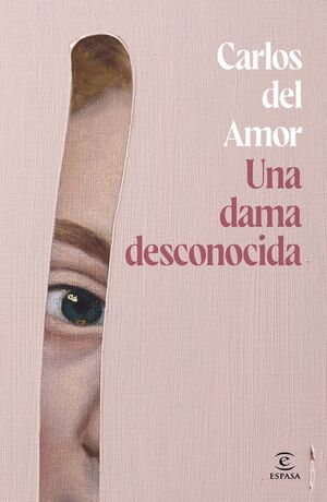 UNA DAMA DESCONOCIDA