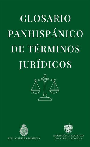 GLOSARIO PANHISPÁNICO DE TÉRMINOS JURÍDICOS