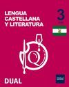 INICIA LENGUA CASTELLANA Y LITERATURA 3.º ESO. LIBRO DEL ALUMNO. ANDALUCÍA