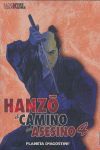 HANZO,EL CAMINO DEL ASESINO