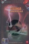 DPL.DESC.EL CLIMA Y SUS AMENAZAS