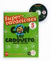 5EP.SUPERVACACIONES CON LOS CROQUETO, AGENTES SECRETOS