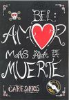 BEL AMOR MÁS ALLA DE LA MUERTE