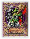 CÓMO EVITAR UNA MALDICIÓN DE DRAGÓN