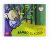 BAMBÚ, EL KOALA