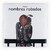 NOMBRES ROBADOS