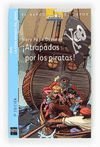 ATRAPADOS POR LOS PIRATAS