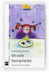 131.BLANCA/UN COLE HORRIPILANTE