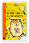 GRAN MASACRE DE LOS HAMSTERS, LA.