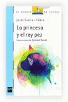 BVA. 158 LA PRINCESA Y EL REY PEZ