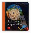 ANIMALES SORPRENDENTES