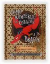 COMO ROMPERLE EL CORAZON A UN DRAGON