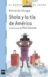 BVA.167 SHOLA Y LA TIA DE AMERICA