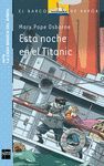 ESTA NOCHE EN EL TITANIC
