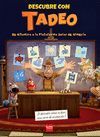 DESCUBRE CON TADEO JONES 1