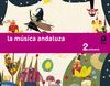 MÚSICA. 2 PRIMARIA. SAVIA. ANDALUCÍA