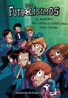 LF06. EL MISTERIO DEL CASTILLO EMBRUJADO