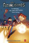 LF08. EL MISTERIO DEL CIRCO DEL FUEGO