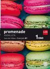 MÉTHODE DE FRANÇAIS. 1 ESO. PROMENADE. ANDALUCÍA