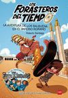 FT 03. LA AVENTURA DE LOS BALBUENA EN EL IMPERIO ROMANO