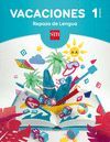 VACACIONES: REPASO DE LENGUA. 1 EDUCACIÓN PRIMARIA