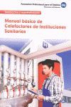 CALEFACTORES, INSTITUCIONES SANITARIAS. MANUAL BÁSICO