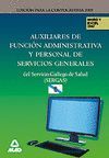 AUXILIARES DE FUNCIÓN ADMINISTRATIVA Y PERSONAL DE SERVICIOS GENERALES, SERVICIO