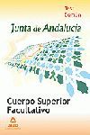 CUERPO SUPERIOR FACULTATIVO, JUNTA DE ANDALUCÍA. TEST TEMARIO COMÚN