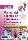 MANUAL DEL TÉCNICO EN FARMACIA Y PARAFARMACIA. MODULO I