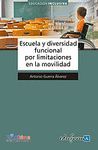 ESCUELA Y LIMITACIONES AN LA MOVILIDAD