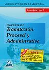TRAMITACIÓN PROCESAL Y ADMINISTRATIVA DE LA ADMINI