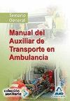 MANUAL DEL AUXILIAR DEL TRANSPORTE EN AMBULANCIA